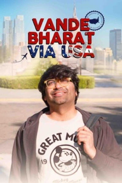 Vande Bharat Via USA (2025) official poster